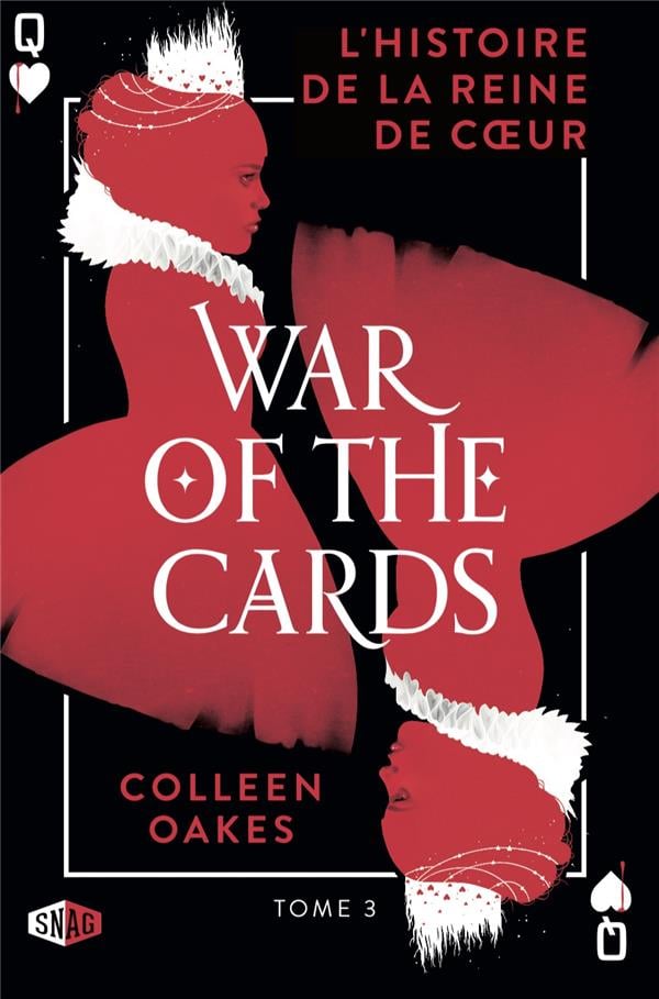 L'histoire de la reine de coeur Tome 3 : war of the cards