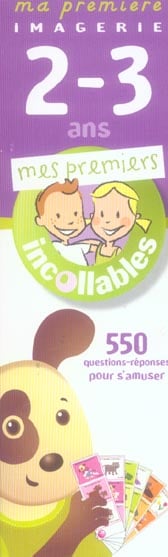 Les incollables - mes premiers incollables - 2-3 ans