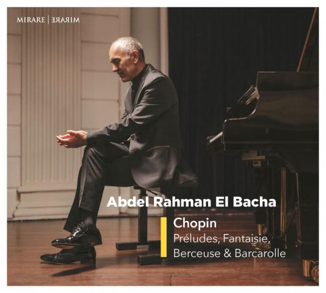 Chopin: Préludes, Fantaisie, Berçeuse et Barcarolle