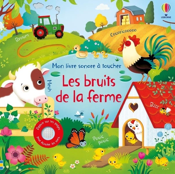 Mon livre sonore à toucher : les bruits de la ferme