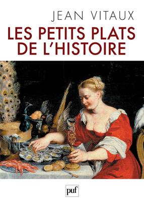 Vitaux Jean Les Petits Plats De L'histoire