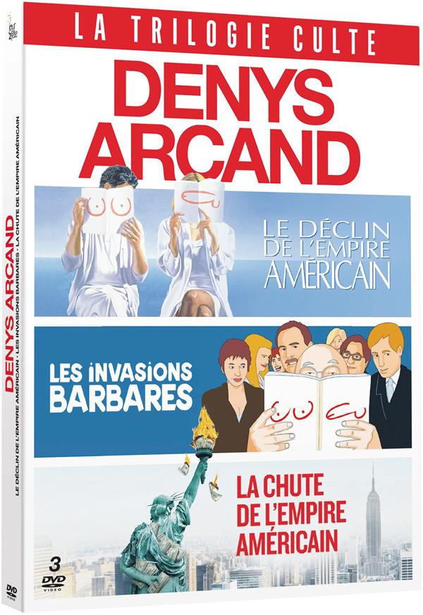 Trilogie Denys Arcand : Le déclin de l'empire américain + Les invasions barbares + La chute de l'empire américain