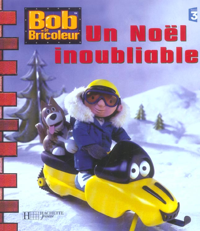 Bob le bricoleur - un noël inoubliable