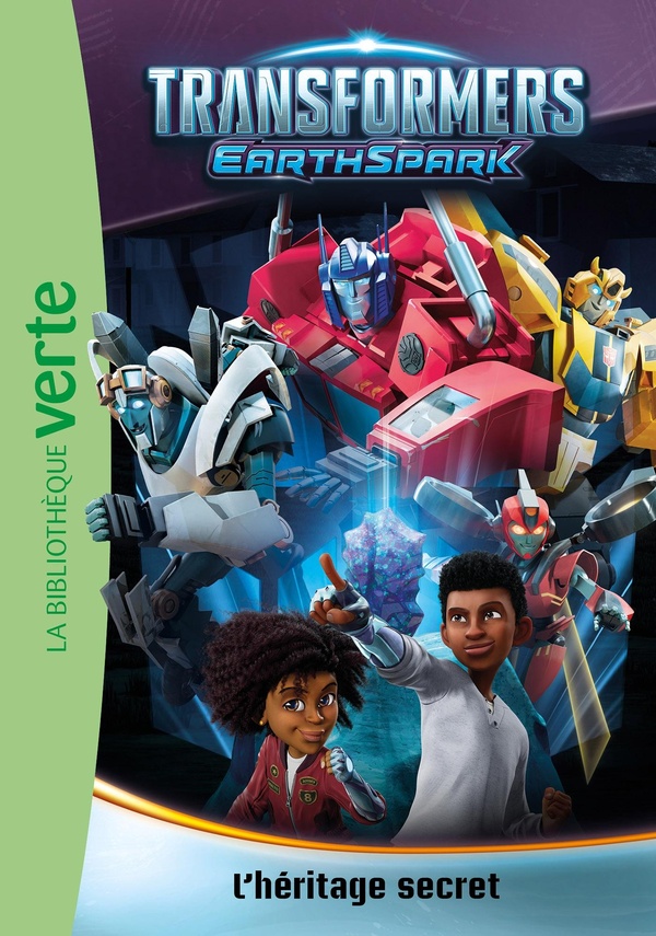 Transformers - EarthSpark Tome 1 : L'héritage secret