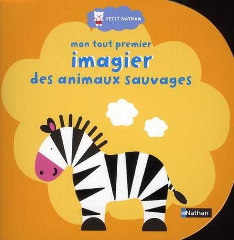 Mon tout premier imagier - animaux sauvage