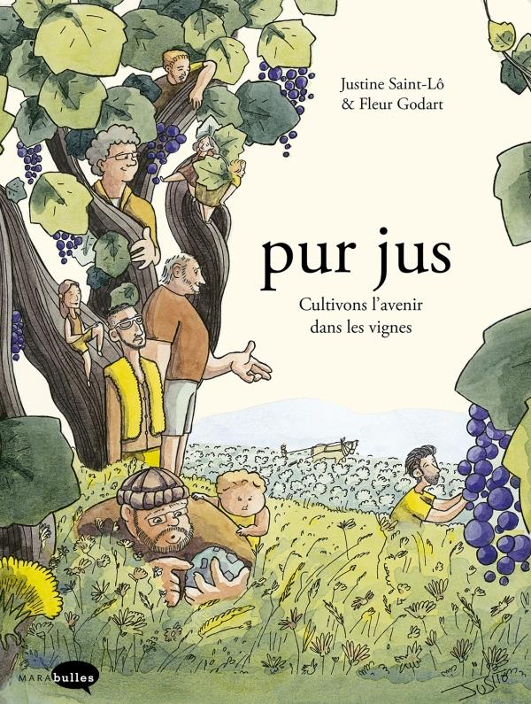 Pur Jus - Cultivons L'avenir Dans Les Vignes