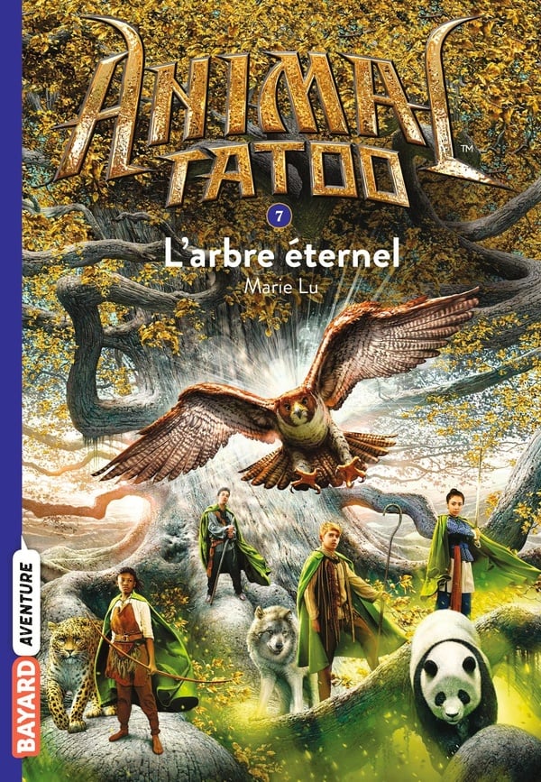 Animal Tatoo - saison 1 Tome 7 : l'arbre éternel