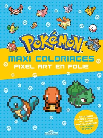 Pokémon Maxi coloriages Pixel Art en folie