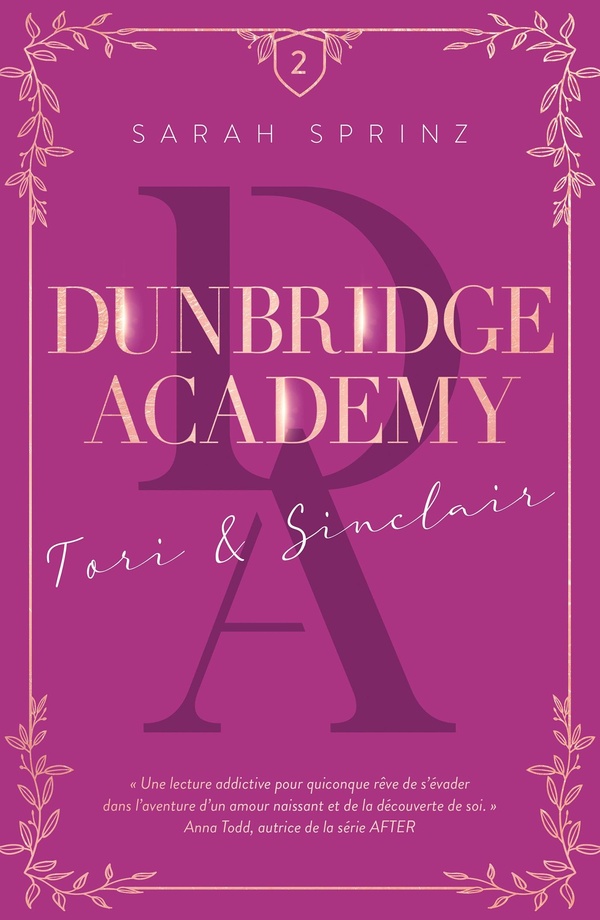 Dunbridge Academy - Tome 2 - Tori & Sinclair