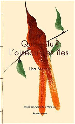 Qui es-tu ? l'oiseau des îles