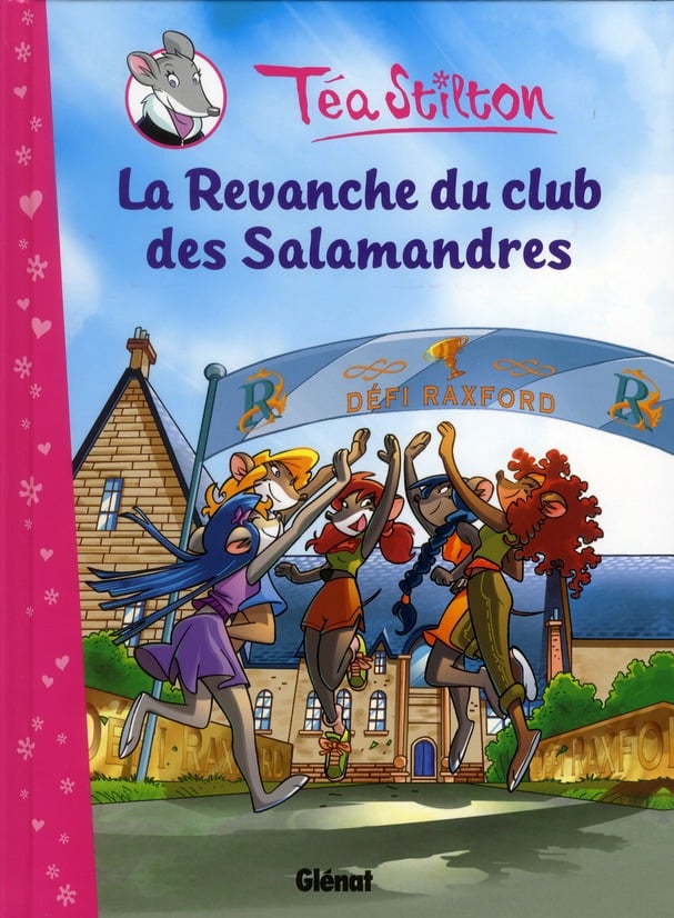 Les Téa sisters Tome 2 : la revanche du club des Salamandres