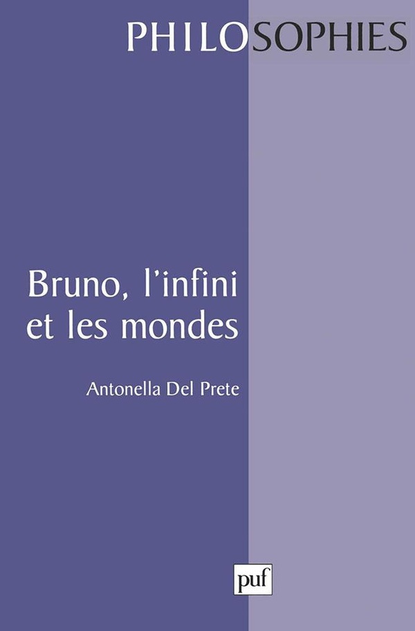Prete Antonella Del Bruno, L'infini Et Les Mondes