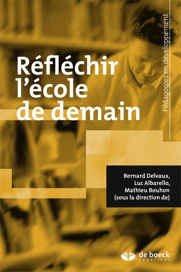 réfléchir l´école de demain