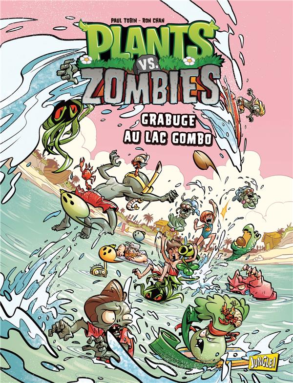 Plants vs zombies Tome 10 : grabuge au lac Gombo