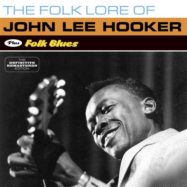 The folklore of John Lee Hooker