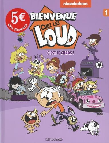 Bienvenue chez les Loud Tome 1 : c'est le chaos !