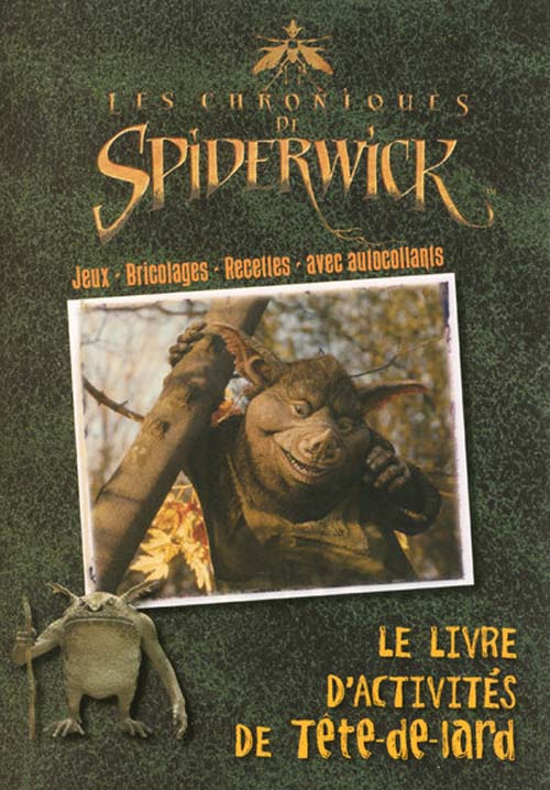 Les chroniques de spiderwick - le livre d'activités de tête de lard