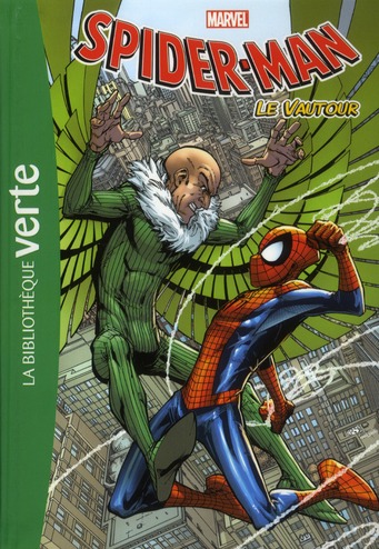 Spider-Man Tome 2 : le vautour