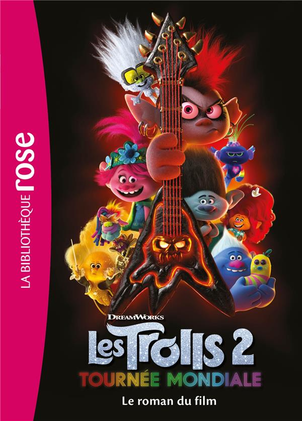 Les Trolls 2 : tournée mondiale - le roman du film