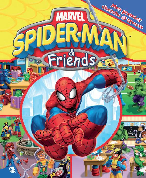 Mon premier cherche et trouve : Spider-Man et ses amis