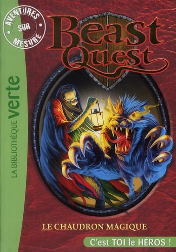 Beast Quest Tome 21 : le chaudron magique