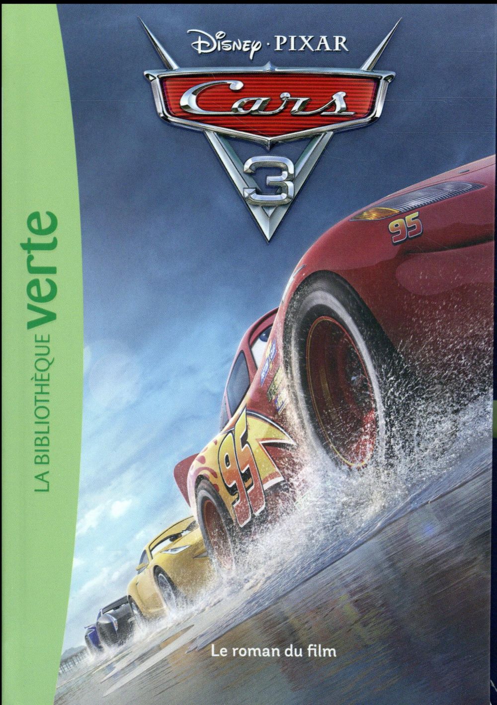 Cars 3 : le roman du film