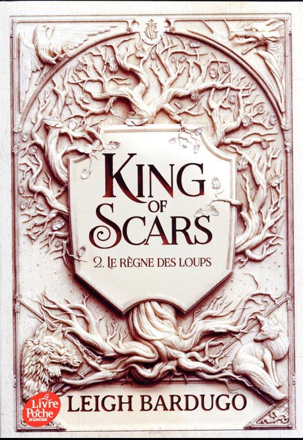 King of scars Tome 2 : le règne des loups