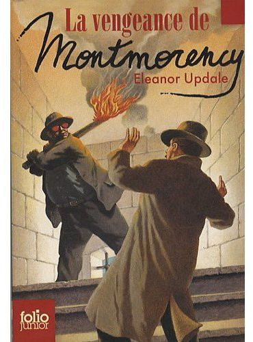 La vengeance de Montmorency