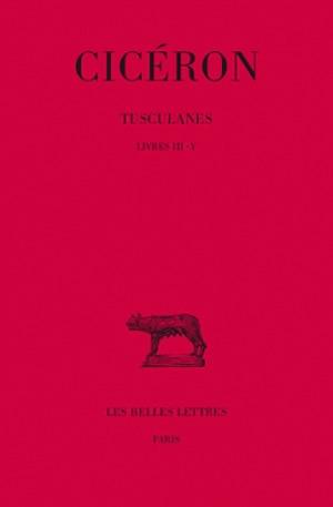 Cicéron Null Tusculanes T.Ii (Iii-V)