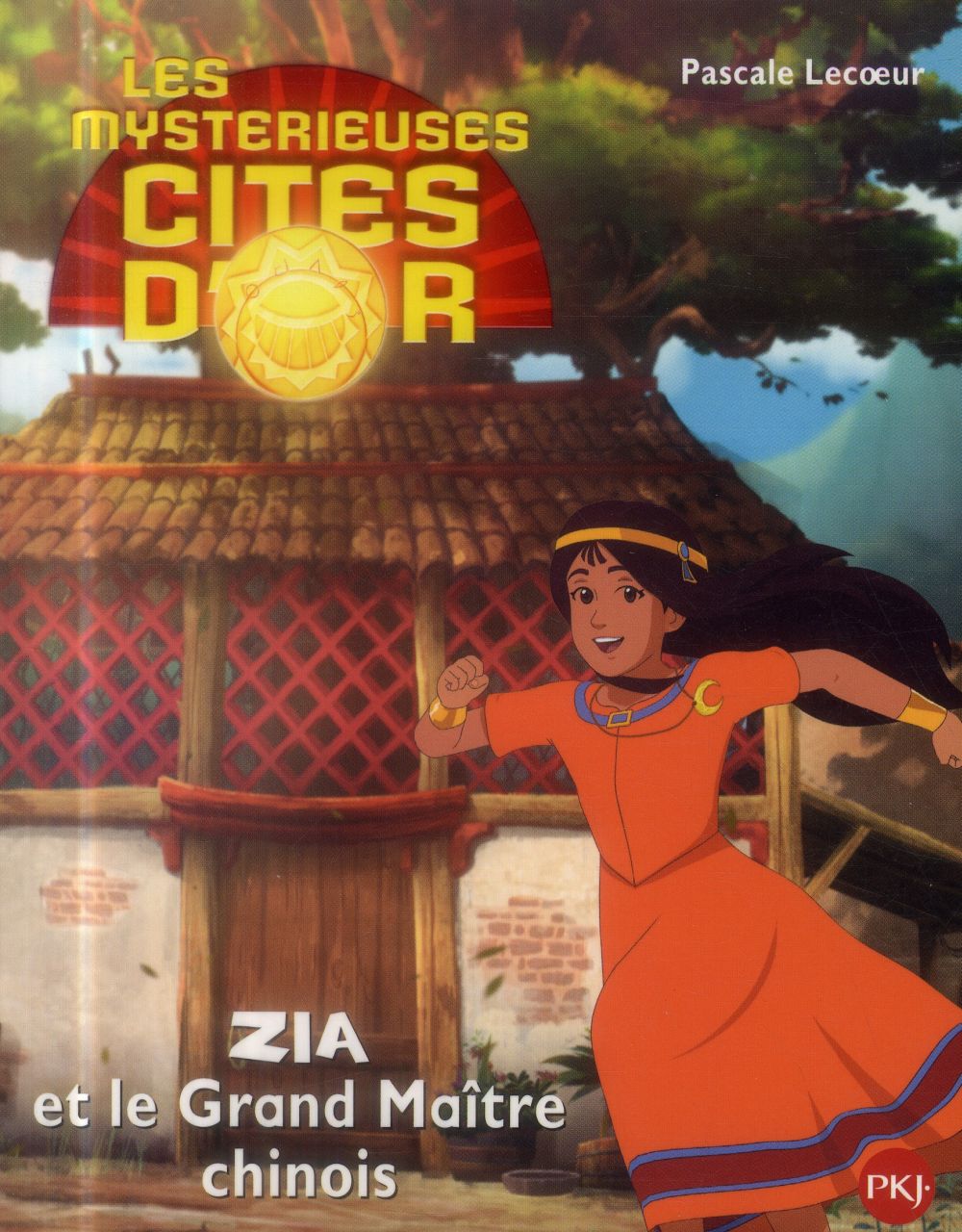 Les mystérieuses cités d'or saison 2 t.4 - Zia et le grand maître chinois