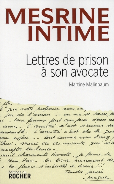 Malinbaum Martine Mesrine Intime - Lettres De Prison À Son Avocate