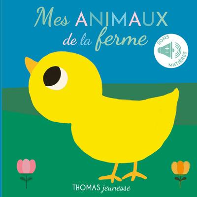 Mes animaux de la ferme sonore à toucher