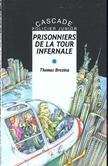 Prisonniers de la tour infernale