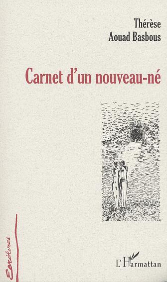 Aouad Basbous, Thérèse Carnet d'un nouveau-né