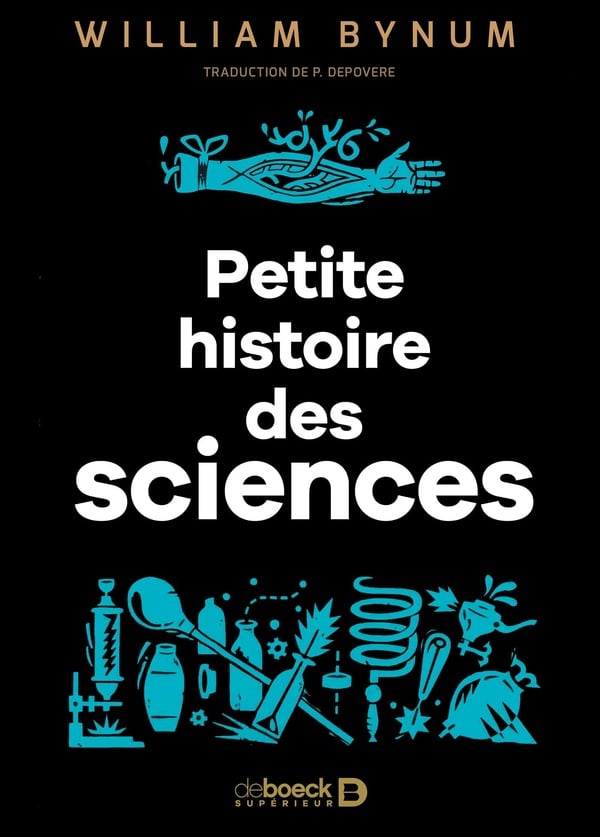 Bynum William Une Petite Histoire Des Sciences