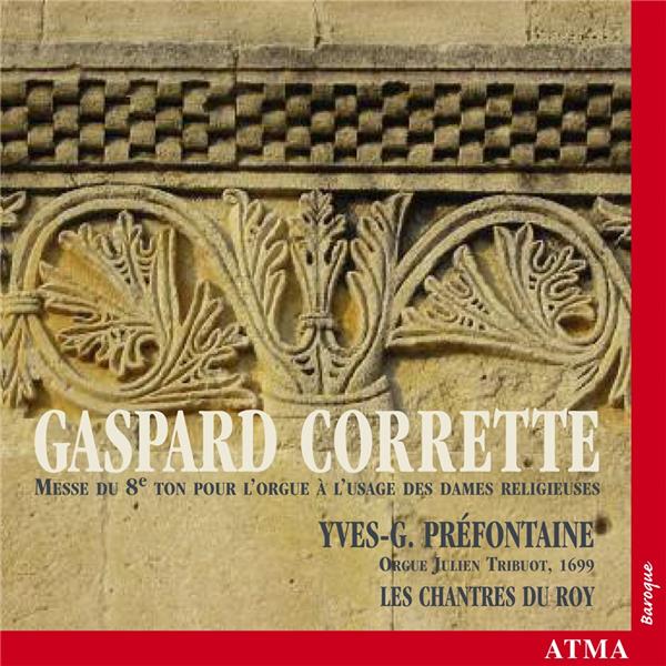 Corrette, Gaspard : Messe du 8e ton pour l'orgue