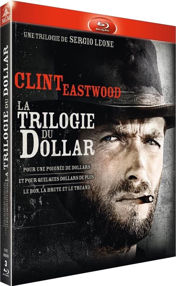 Sergio Leone : La trilogie du dollar : Pour une poignée de dollars + Et pour quelques dollars de plus + Le bon, la brute et le truand