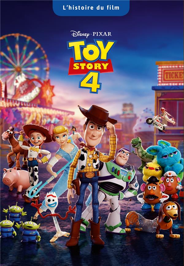 Toy story 4 : l'histoire du film