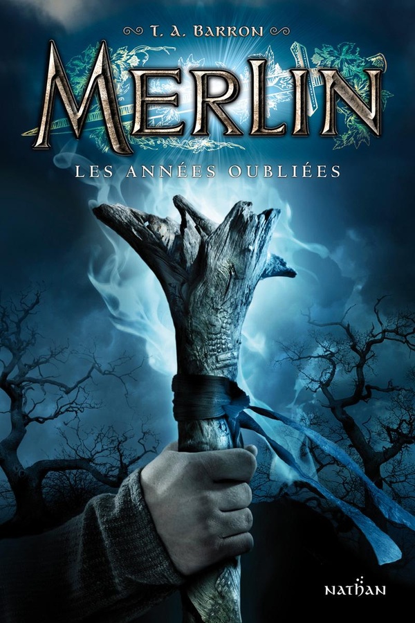 Merlin - cycle 1 Tome 1 : les années oubliées