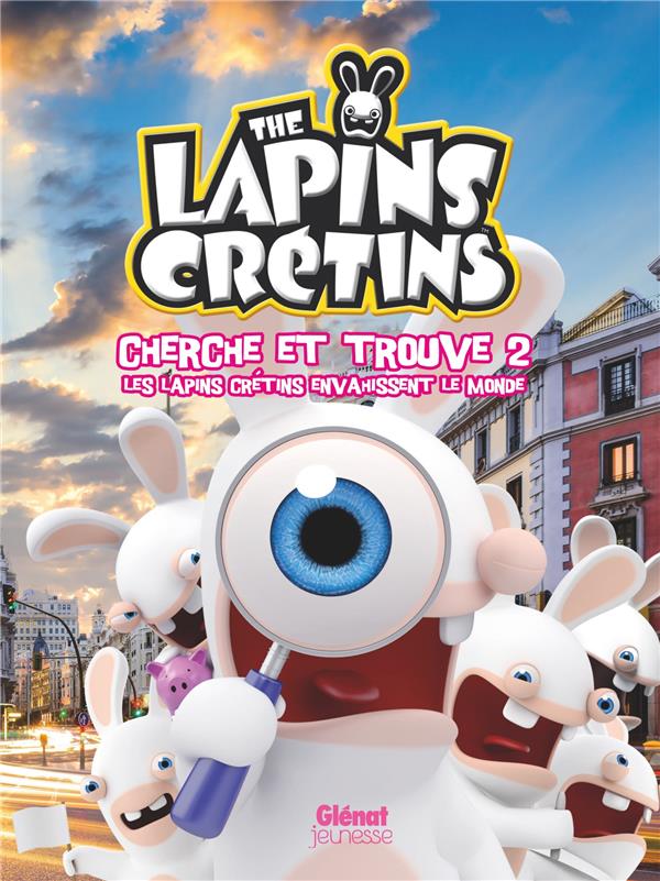 The Lapins Crétins : cherche et trouve t.2 - les Lapins Crétins envahissent le monde