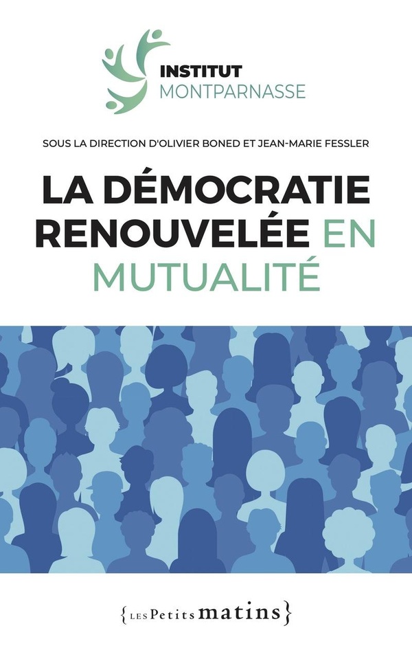 Boned Olivier La Démocratie Renouvelée En Mutualité