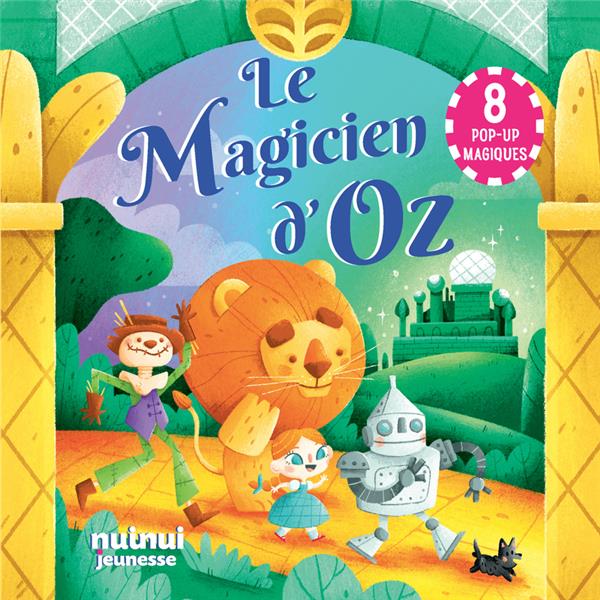 Contes en pop-up : Le Magicien d'Oz