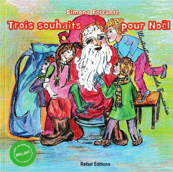 Trois souhaits pour noël